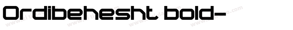 Ordibehesht bold字体转换